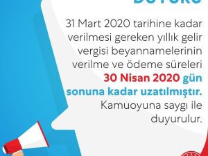 Hazine ve Maliye Bakanlığı, yıllık gelir vergisi beyanname verilme ve ödeme süresini uzattı