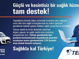 Teksan’dan tüm pandemi hastanelerindeki jeneratörlere ücretsiz müdahale hizmeti