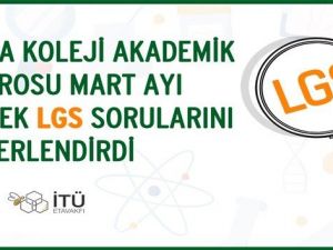 Mart ayı LGS örnek soruları değerlendirildi