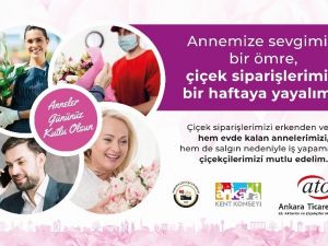 ATO’dan Anneler Günü çağrısı