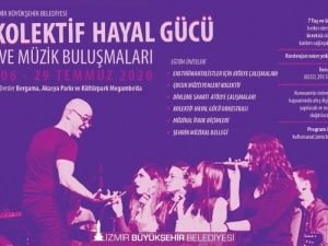 Kolektif Hayal Gücü ve Müzik Buluşmaları başlıyor