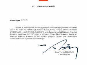 Cumhurbaşkanı Erdoğan Ayasofya kararını imzaladı