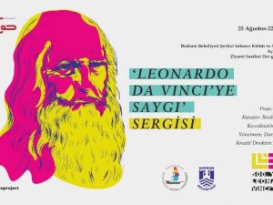 Bodrum’da Leonardo da Vinci’ye Saygı Sergisi açılacak