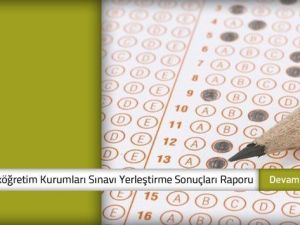 YÖK 2020 yılı YKS yerleştirme sonuçları raporunu yayımladı