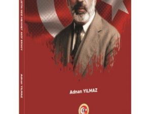 Atatürk Araştırma Merkezi Başkanlığı raflarına ‘Milletin Sesi Mehmet Akif Ersoy’ eseri katıldı