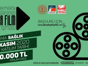 4. Çekmeköy Uluslararası Kısa Film Yarışması’na başvurular başladı