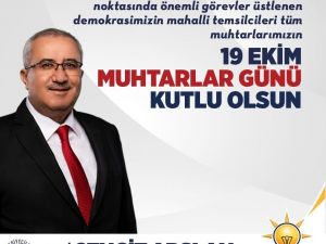 Başkan Arslan muhtarları unutmadı
