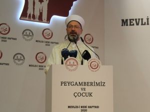 Mevlid-i Nebi Haftası ’Peygamber ve Çocuk’ temasıyla idrak edilecek
