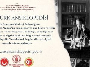 Atatürk Ansiklopedisi dijital ortamda erişime açıldı