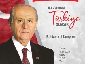 Balıkesir MHP il kongresi 15 Kasım’da