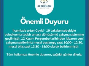 Germencik Belediyesi dönüşümlü çalışma sistemine geçti