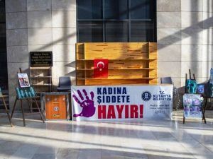 Kütahya Belediyesi’nden “Kadına Şiddete Hayır” standı