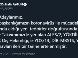 ÖSYM Başkanı Aygün: "Değerli adaylarımız, Cumhurbaşkanlığımızın koronavirüs ile mücadele kapsamında aldığı yeni tedbirler doğrultusunda 2020 yılı sınav takvimimizde yer alan ALES/2, YÖKDİL/2, DUS-STS Diş Hekimliği, e-YD
