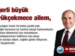 Büyükçekmece Belediye Başkanı korona virüse yakalandı