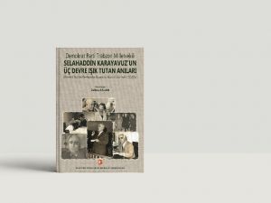 Demokrat Parti Trabzon Milletvekili Karayavuz’un anıları kitap oldu