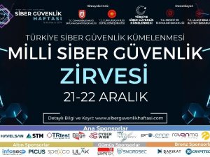 Milli Siber Güvenlik Zirvesi ve Siber Güvenlik Sanal Fuarı göz dolduracak