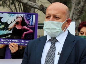 Güleda Cankel’in babası: "Taleplerimiz göz önünde bulundurulmadı"