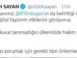 Ulaştırma Bakan Yardımcısı Sayan’dan dijital faşizmle mücadele açıklaması