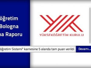 Türk Yükseköğretim Sisteminin 5 Alanı Avrupa’da başarıyla tescillendi