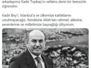 Cumhurbaşkanı Recep Tayyip Erdoğan’dan Kadir Topbaş paylaşımı