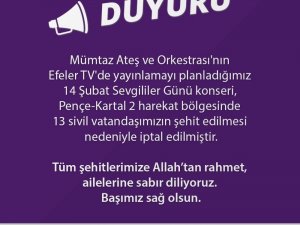 Efeler Belediyesi konseri iptal etti