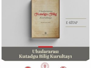 Türk Dil Kurumu’ndan yeni bir e-kitap: "Uluslararası Kutadgu Bilig Kurultayı"