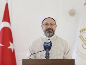 Diyanet İşleri Başkanı Prof. Dr. Ali Erbaş: “İslamofobi’ye karşı İslam’ı doğru tanıtmalıyız”