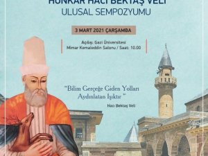 Gazi Üniversitesinden Hacı Bektaş Veli’yi anma sempozyumu