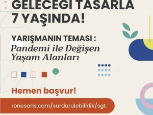 Sürdürülebilir Geleceği Tasarla yarışması başvuruları bekliyor