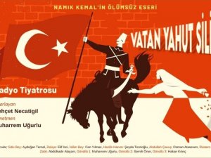 “Vatan Yahut Silistre” Radyo Ataşehir’de