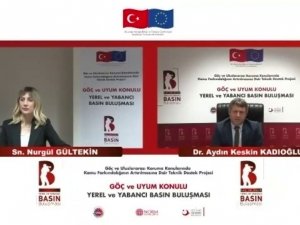 "Göç ve Uyum" konulu programda yerel ve yabancı basın buluştu