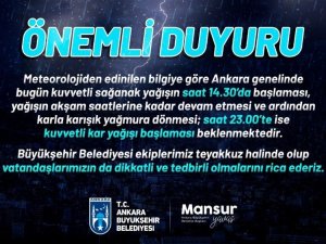Başkent’te yoğun kar yağışı uyarısı