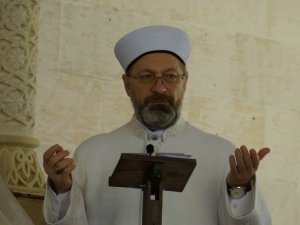 Diyanet İşleri Başkanı Prof. Dr. Erbaş cuma hutbesinde korona virüs tedbirlerine dikkat çekti