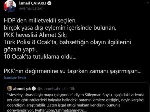 Bakan Yardımcısı Çataklı’dan HDP Milletvekili Şık’a cevap