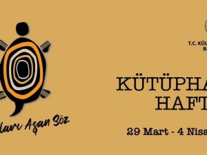 Kültür ve Turizm Bakanlığı’ndan “Kütüphane Haftası” kutlaması