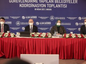 Görevlendirme Yapılan Belediyeler Koordinasyon Toplantısı bakanların katılımı ile başladı