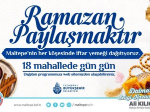Maltepe Belediyesi’nden 60 bin kişiye ücretsiz iftar yemeği