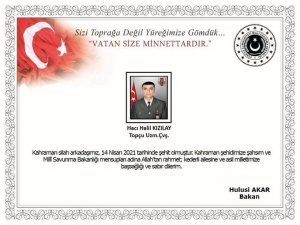 Bakan Akar’dan Başika bölgesinde şehit olan asker için başsağlığı mesajı