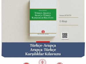 Türk Dil Kurumundan yeni e-kitap: “Türkçe-Arapça Arapça-Türkçe Karşılıklar Kılavuzu”