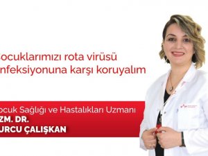 Çocuklarda rota virüsüne karşı aşı uyarısı