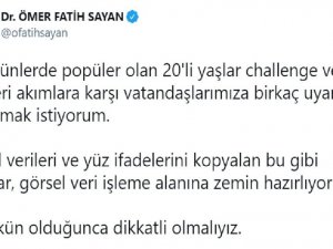 Ulaştırma ve Altyapı Bakan Yardımcısı Sayan’dan 20’li yaşlar challenge’a karşı uyarı