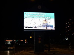 Kahramanmaraş’ta led ekranlardan Filistin’e destek