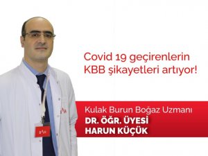Kovid-19 geçirenlerin KBB şikayetleri artıyor