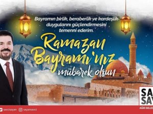 Başkan Sayan’dan Ramazan Bayramı mesajı