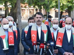Bakan Kurum: “İsrail’in bu eylemleri yanına kalmayacaktır"