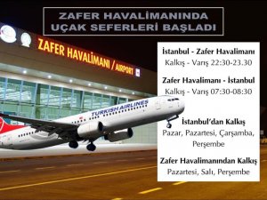 Zafer Havalimanı’nda uçak seferleri başladı