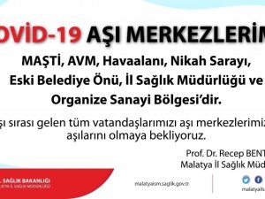 Malatya’da aşı merkez sayısı arttırıldı