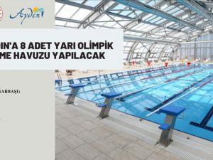Aydın’a 8 adet yarı olimpik yüzme havuzu yapılacak