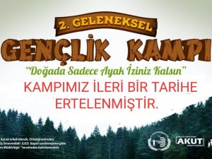 Gençlik kampı ertelendi