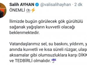 Vali Ayhan sosyal medya hesabından uyardı: “Dikkatli olun”